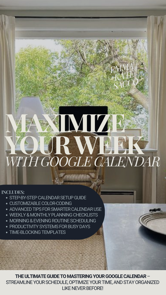 Maximize Your Week With Google Calendar